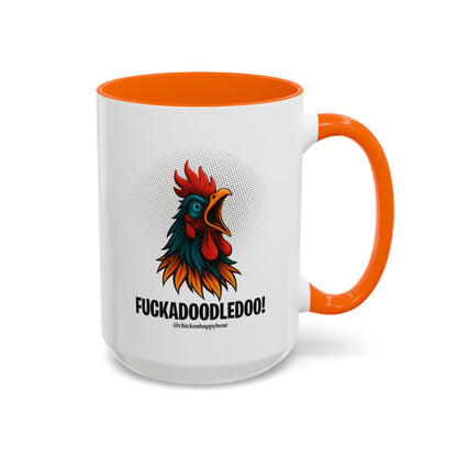 Fuckadoodledoo! Coffee Mug