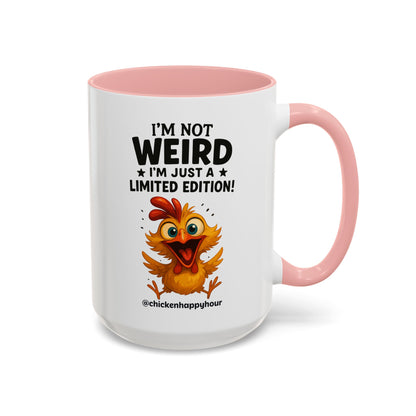 I Am Not Weird This Coffee Mug
