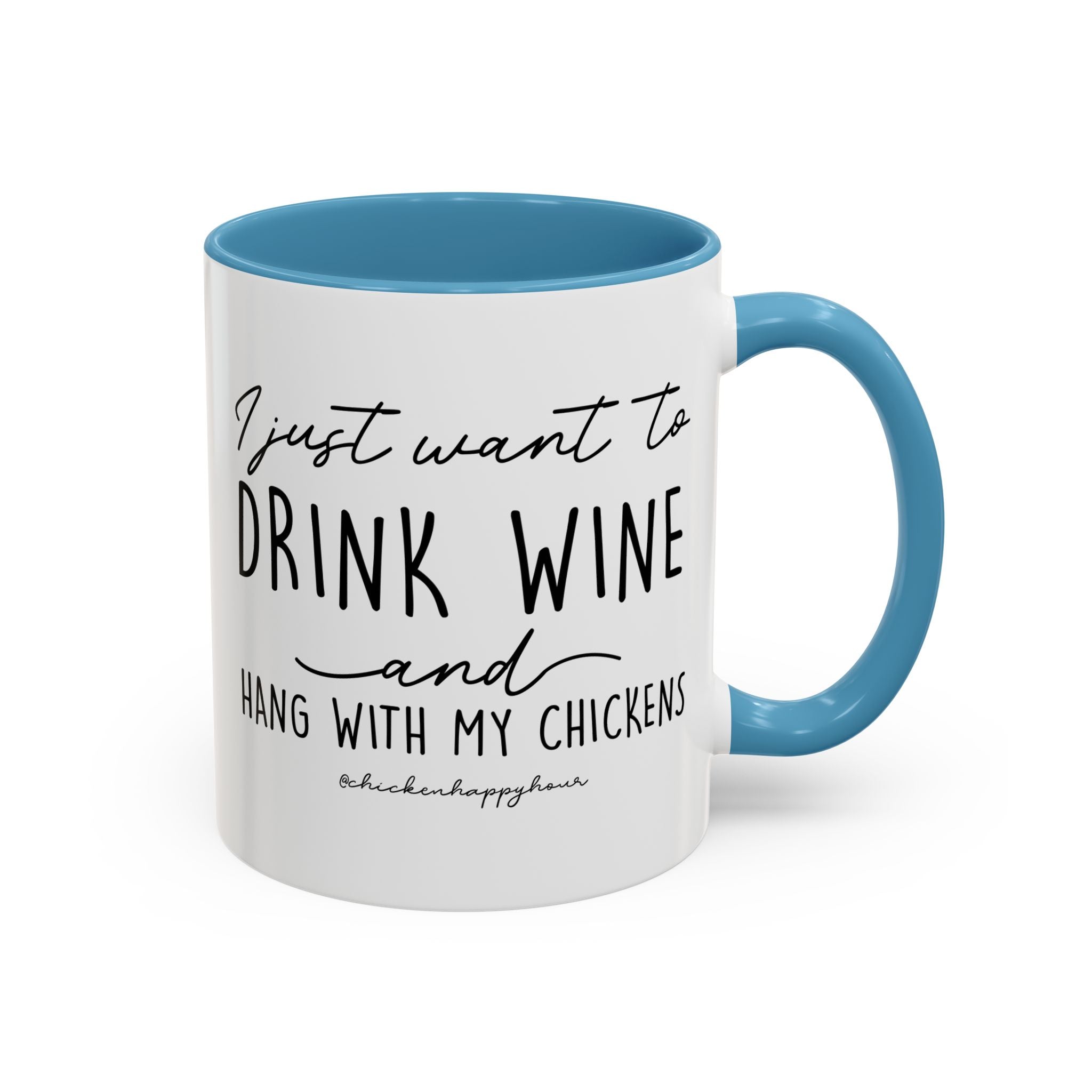 I Just Want to Drink Wine Coffee Mug