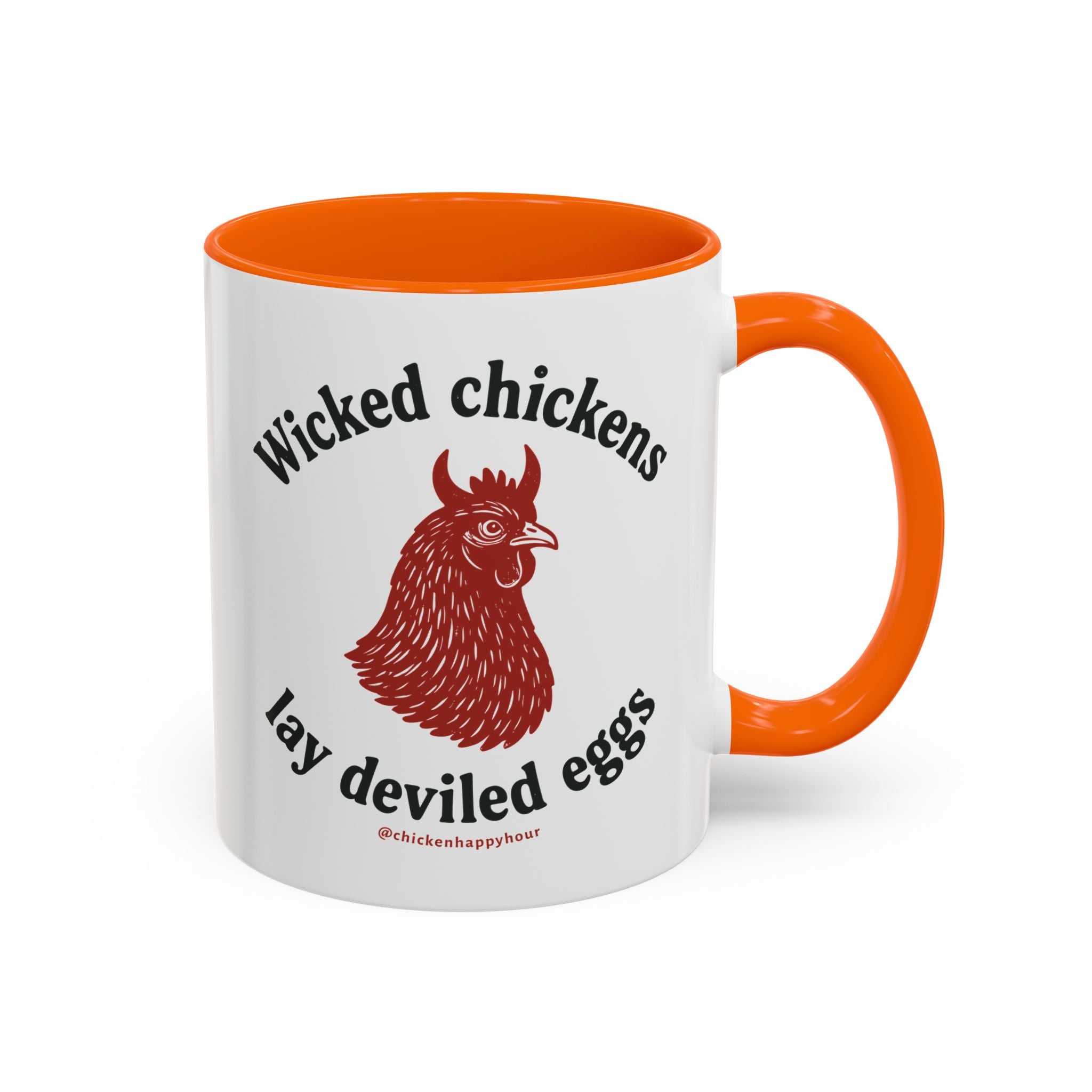 Wicked Chickens Lay Deviled Eggs Coffee Mug