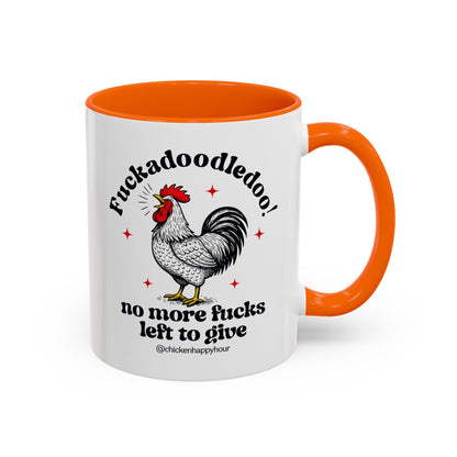 Fuckadoodledoo! No More Fucks Coffee Mug