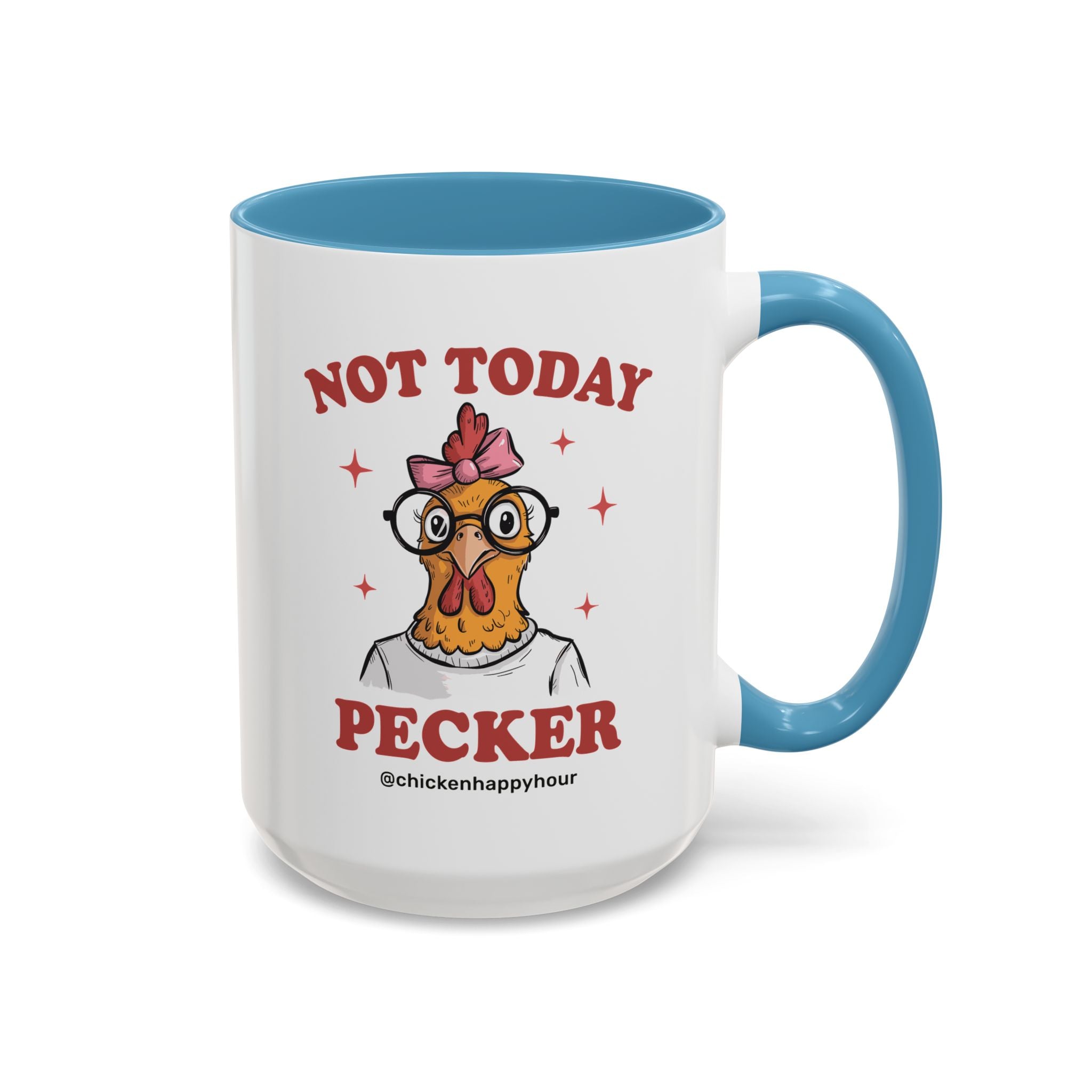 Not Today Pecker Coffee Mug