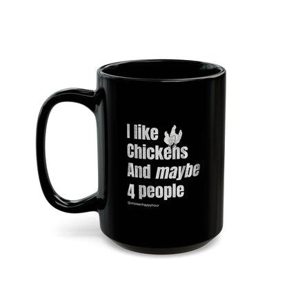 I Like Chickens Coffee Mug