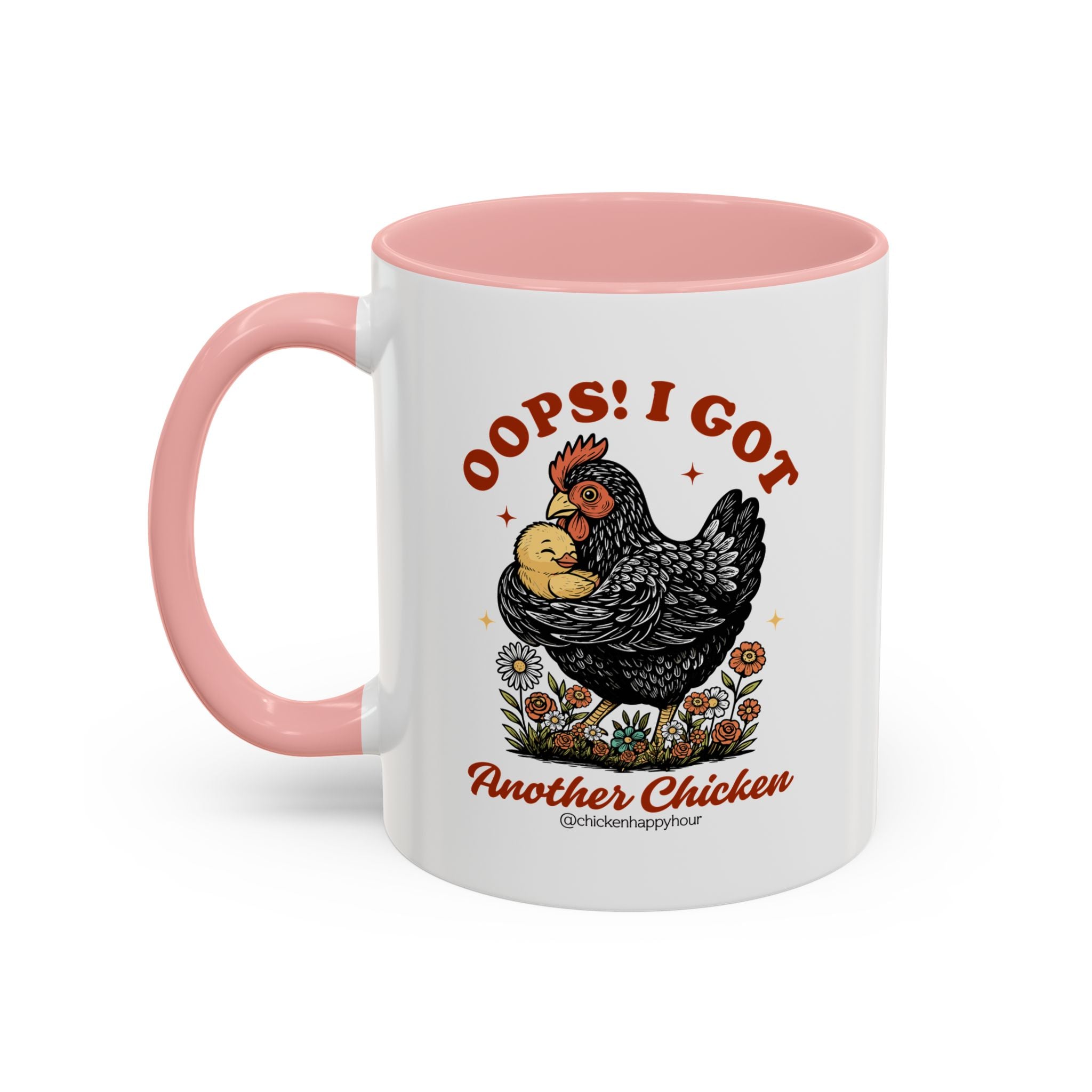 Oops! I Got Another Chicken Coffee Mug