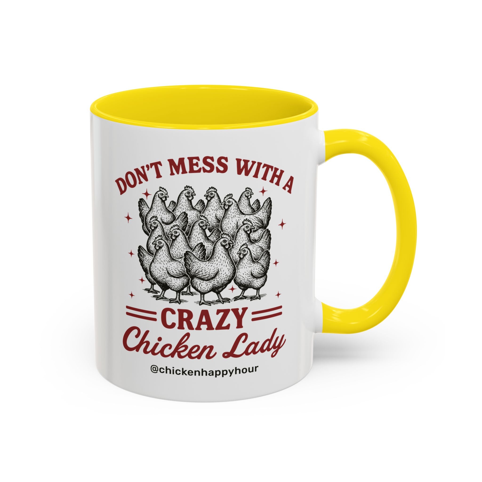 Don’t Mess With a Crazy Chicken Lady 02 Coffee Mug