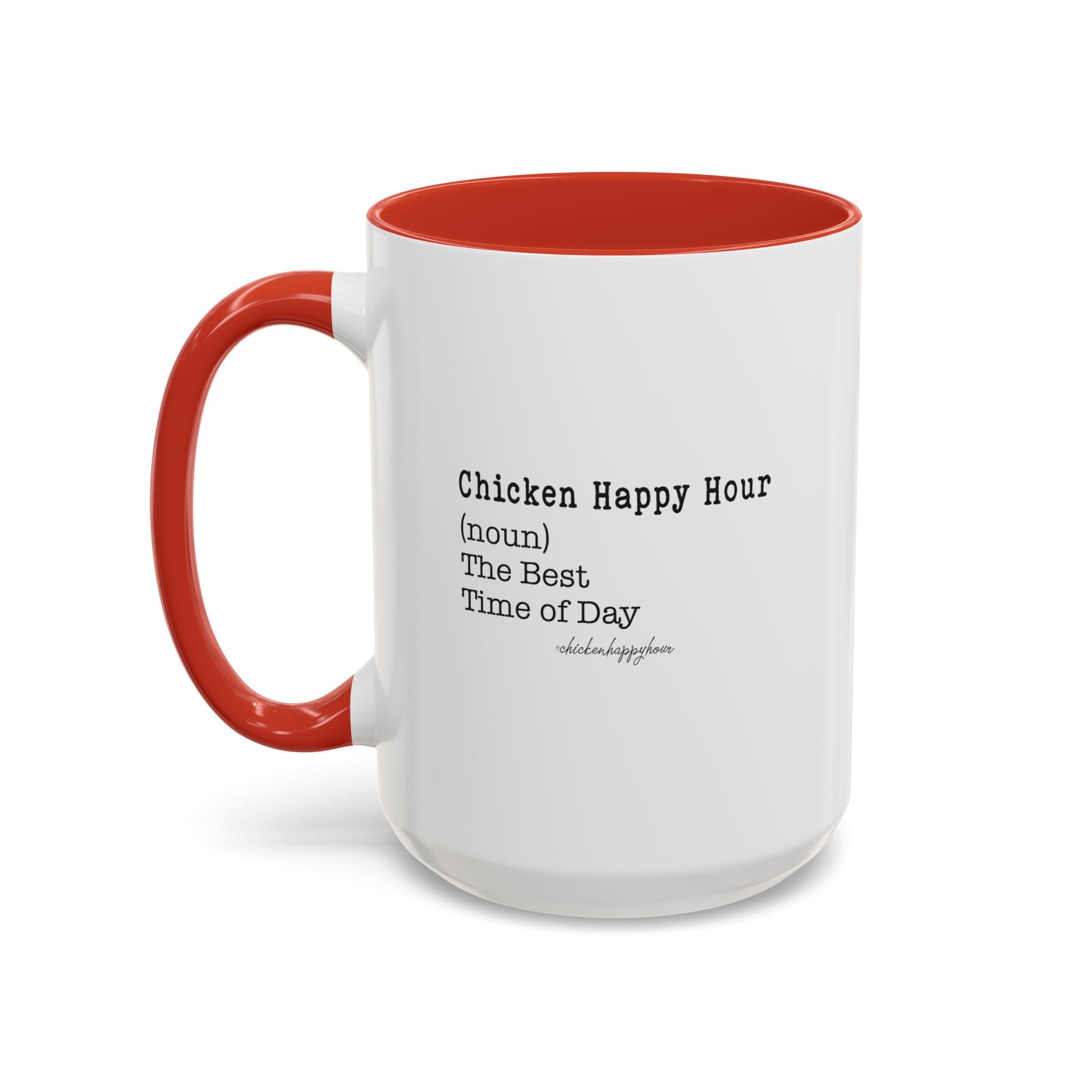 The Best Time of Day Coffee Mug