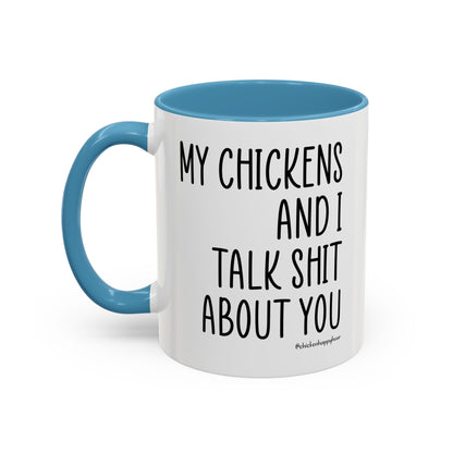 My Chickens Coffee Mug