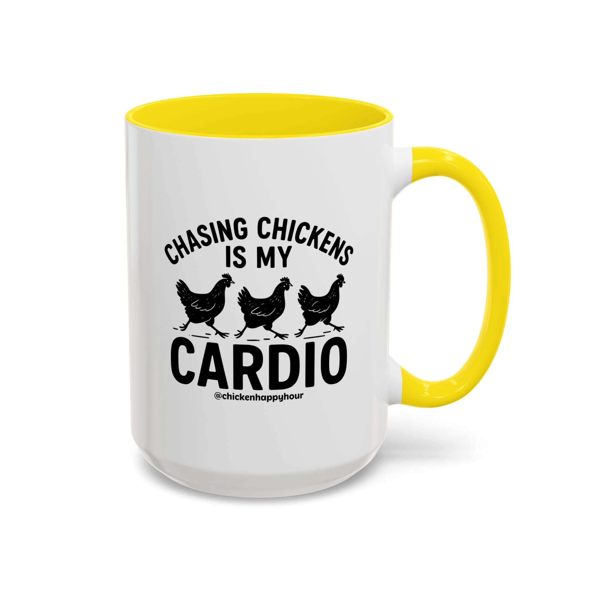 Chasing Chickens is my Cardio Coffee Mug