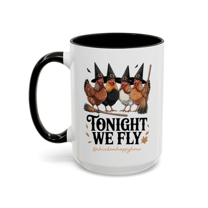 Tonight We Fly Coffee Mug