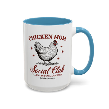 Chicken Mom Social Club Coffee Mug