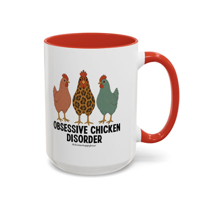 Obsessive Chicken Disorder Coffee Mug