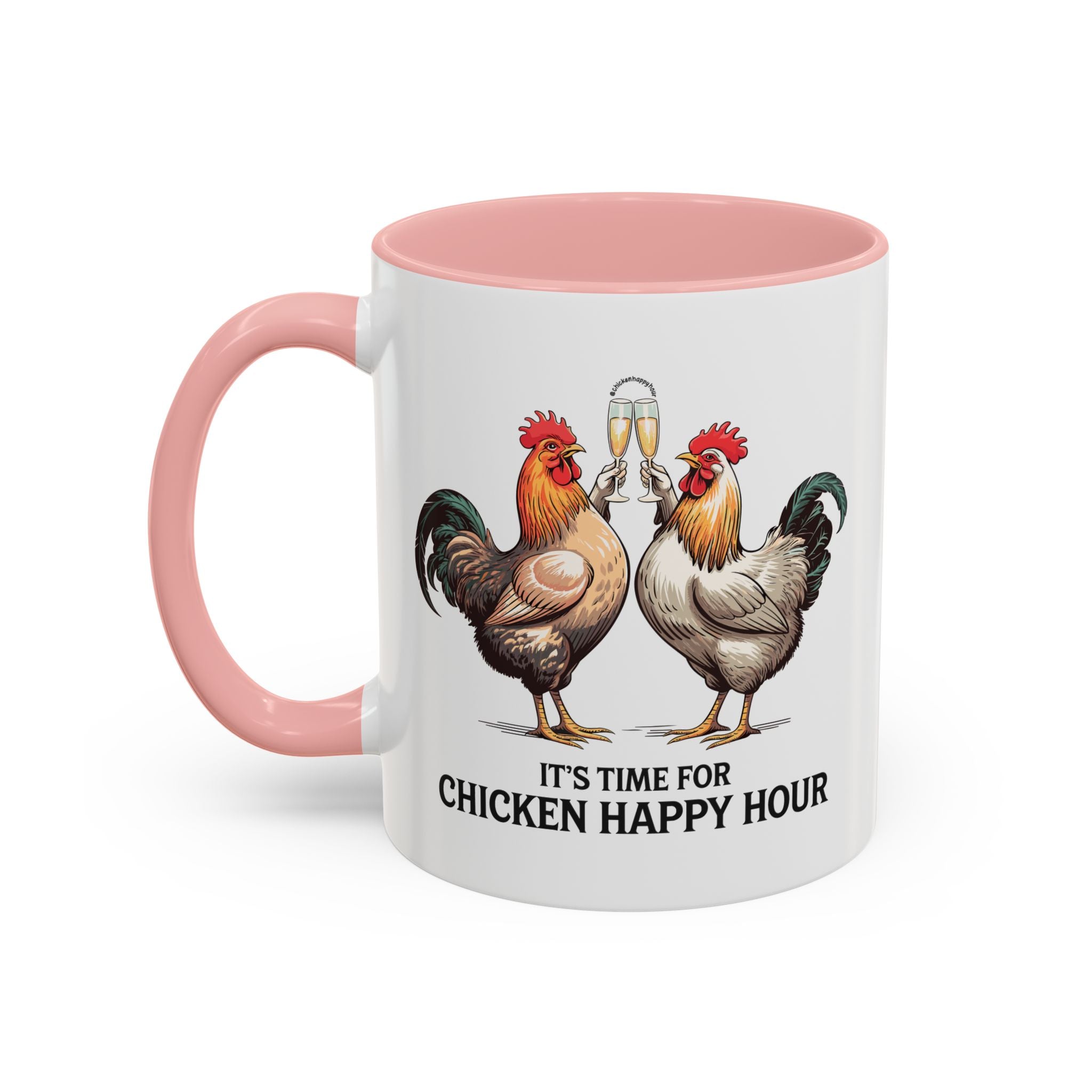 It’s Time for Chicken Happy Hour Coffee Mug