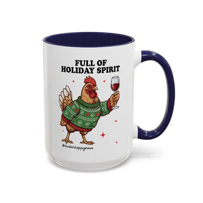 Full of Holiday Spirit Coffee Mug