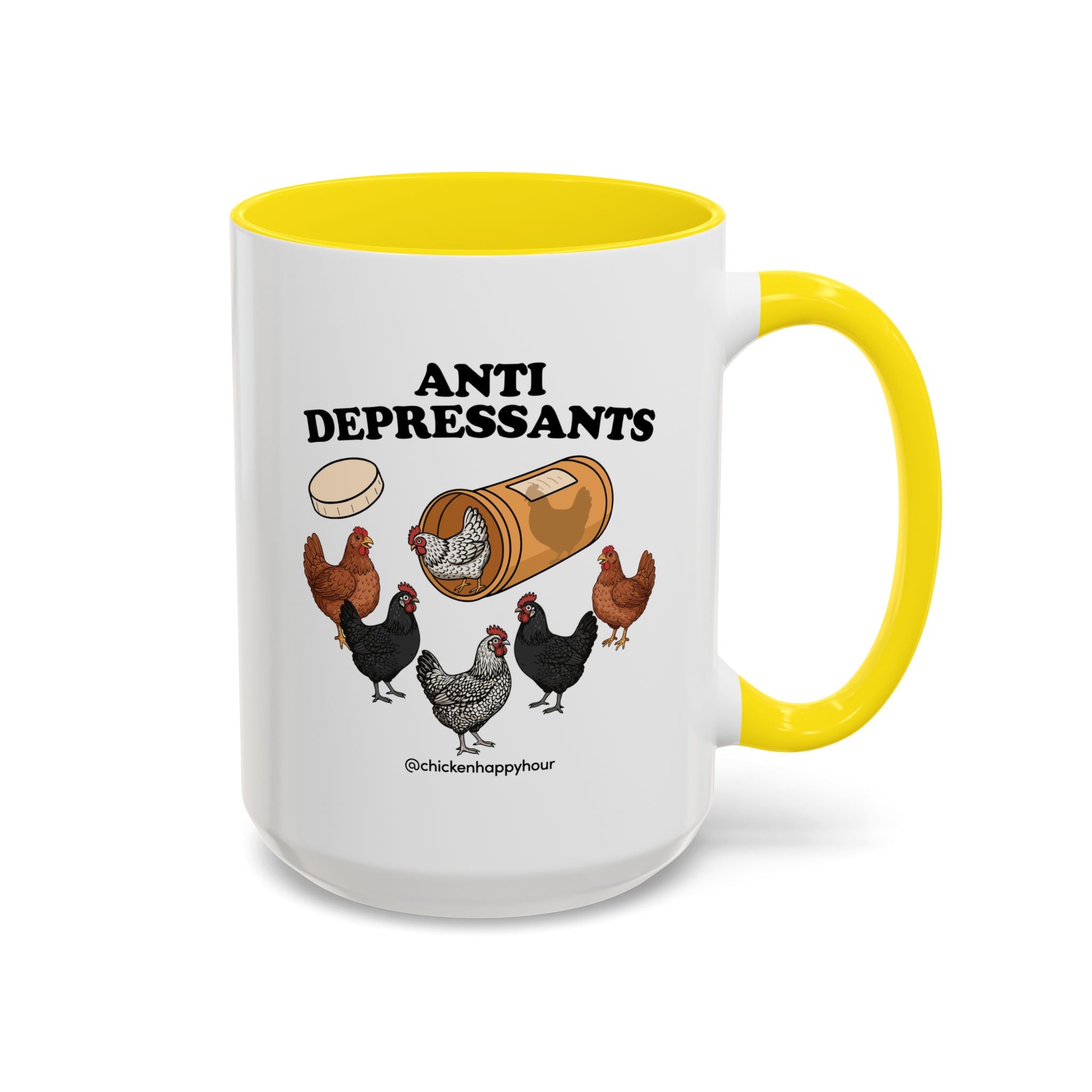 Anti Depressants Coffee Mug