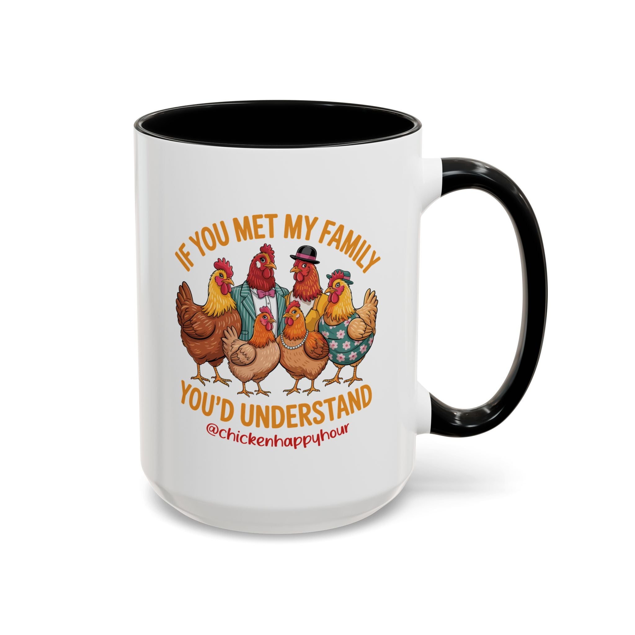 If You Met My Family Coffee Mug