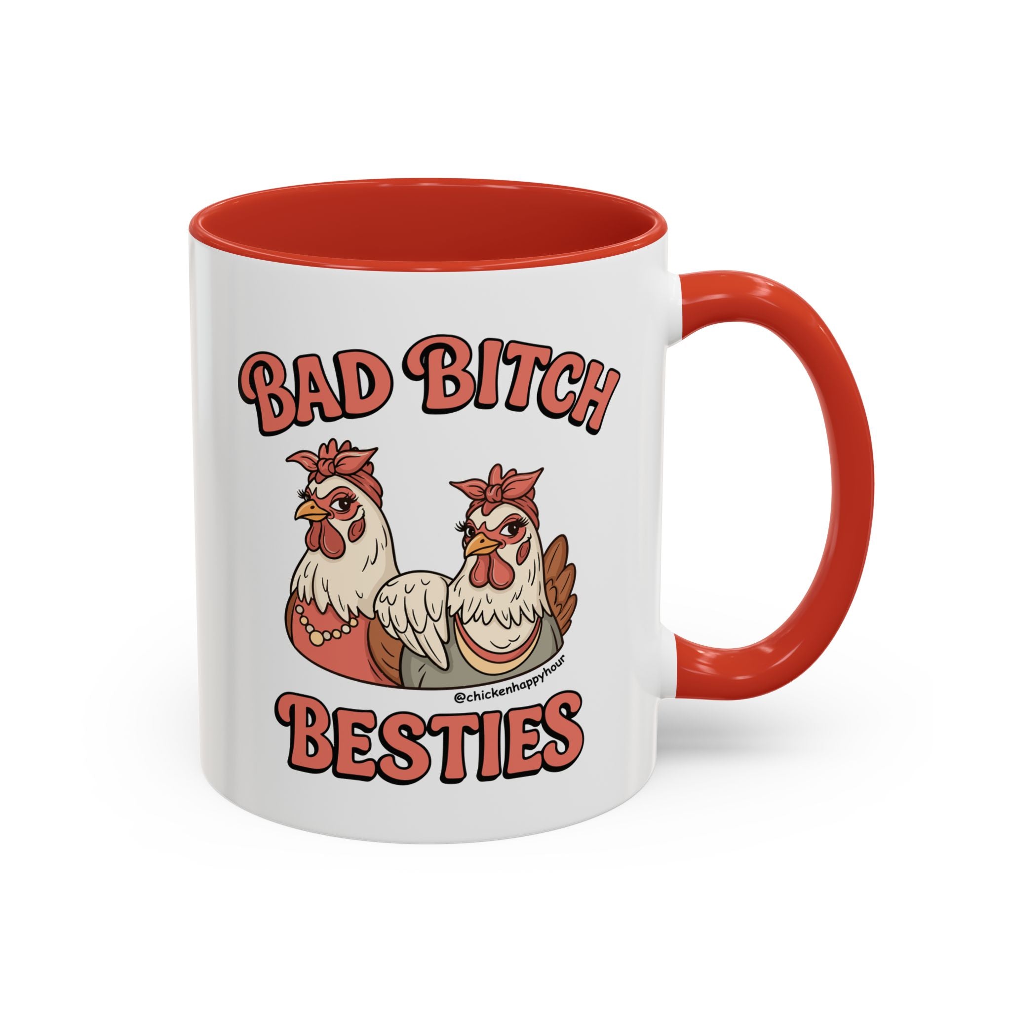 Bad Bitch Besties Coffee Mug
