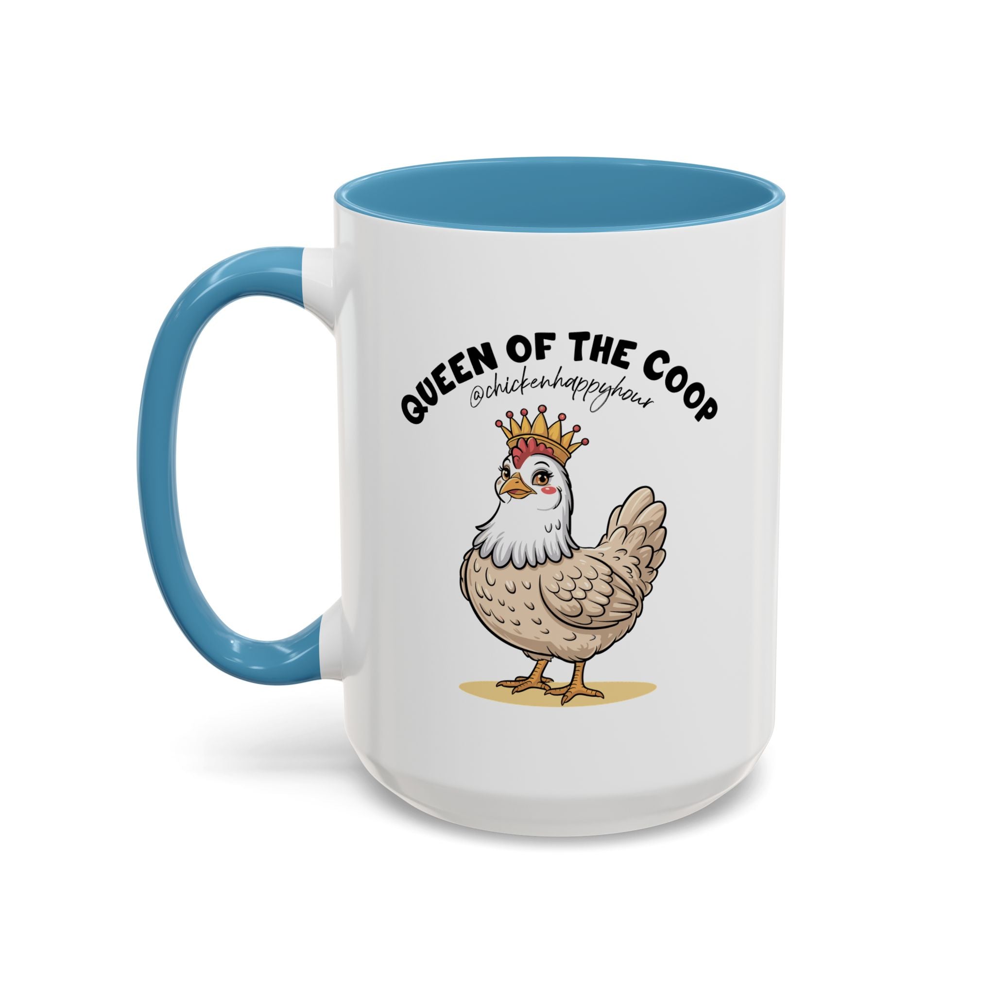 Queen of the Coop Coffee Mug