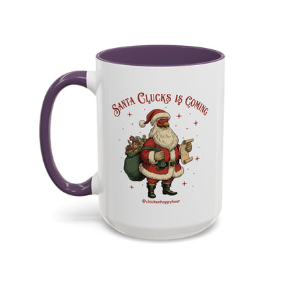 Santa Clucks Is Coming Coffee Mug
