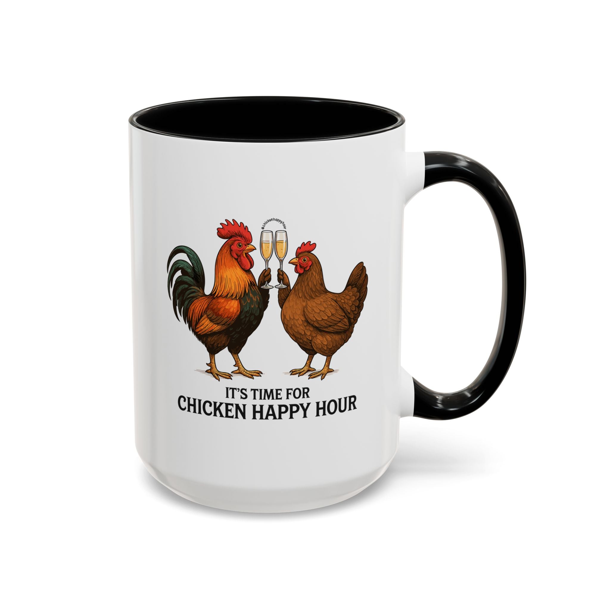 It’s Time for Chicken Happy Hour With  Rooster and Hen Coffee Mug