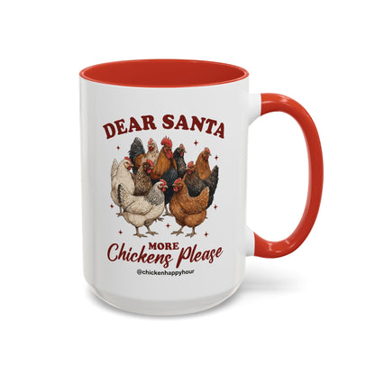 Dear Santa More Chickens Please Coffee Mug
