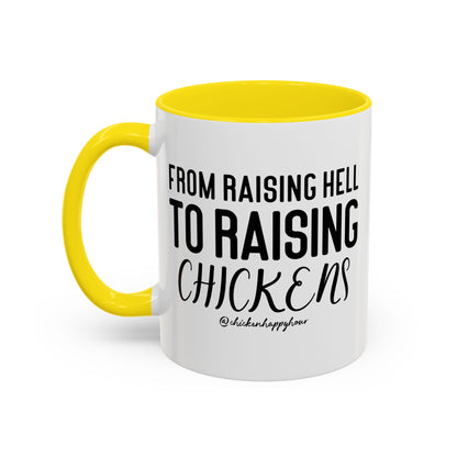 Raising Hell Coffee Mug