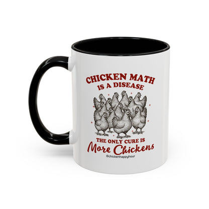 Chicken Math is a Disease Coffee Mug