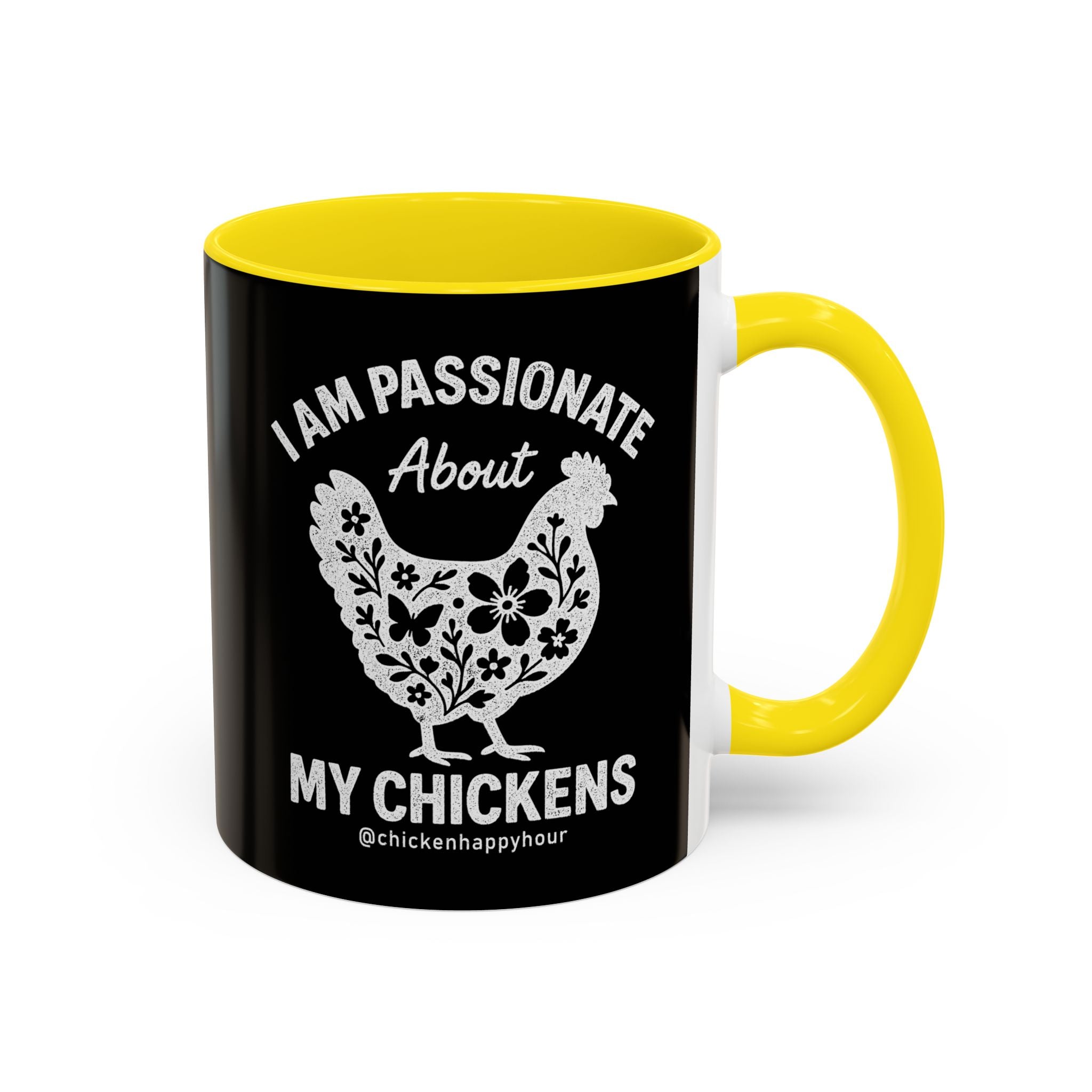 I Am Passionate About My Chicken Coffee Mug