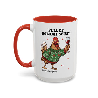 Full of Holiday Spirit Coffee Mug