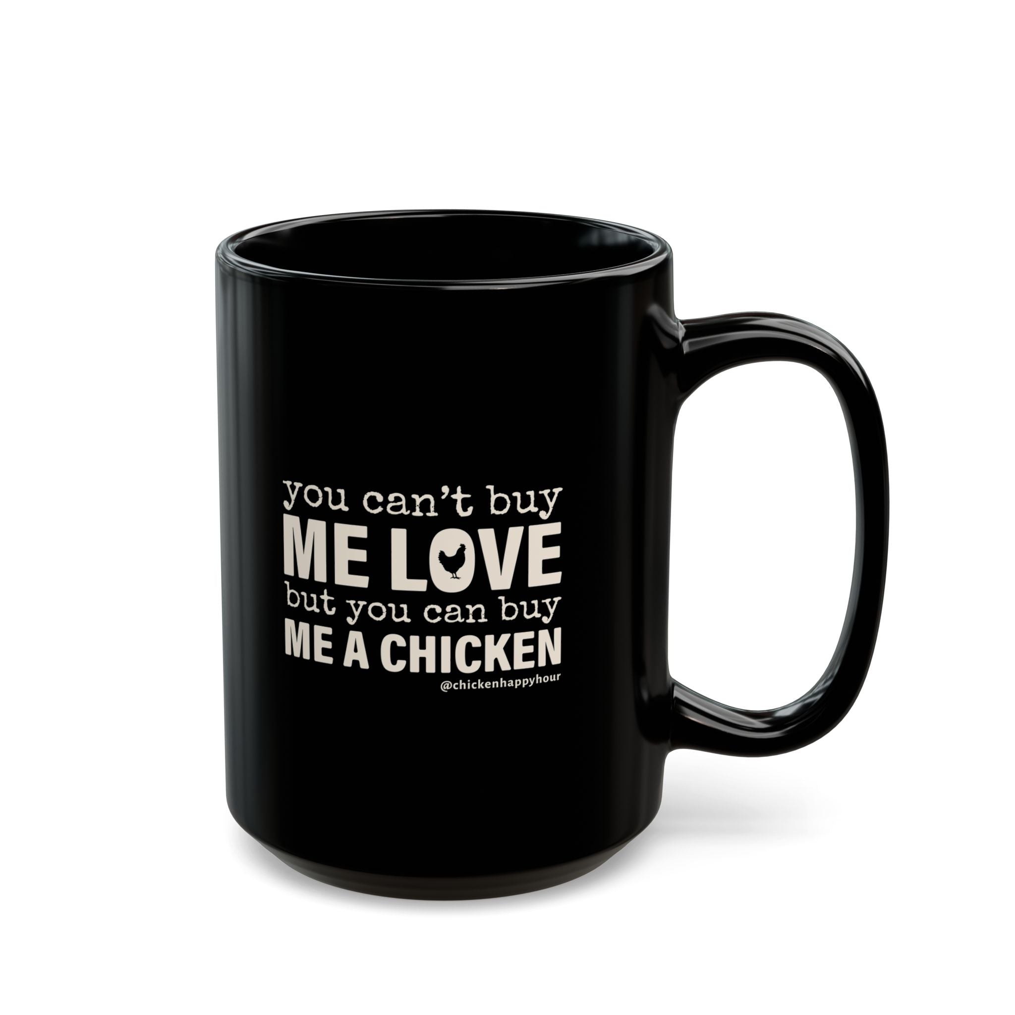 You Can’t Buy Me Love Coffee Mug