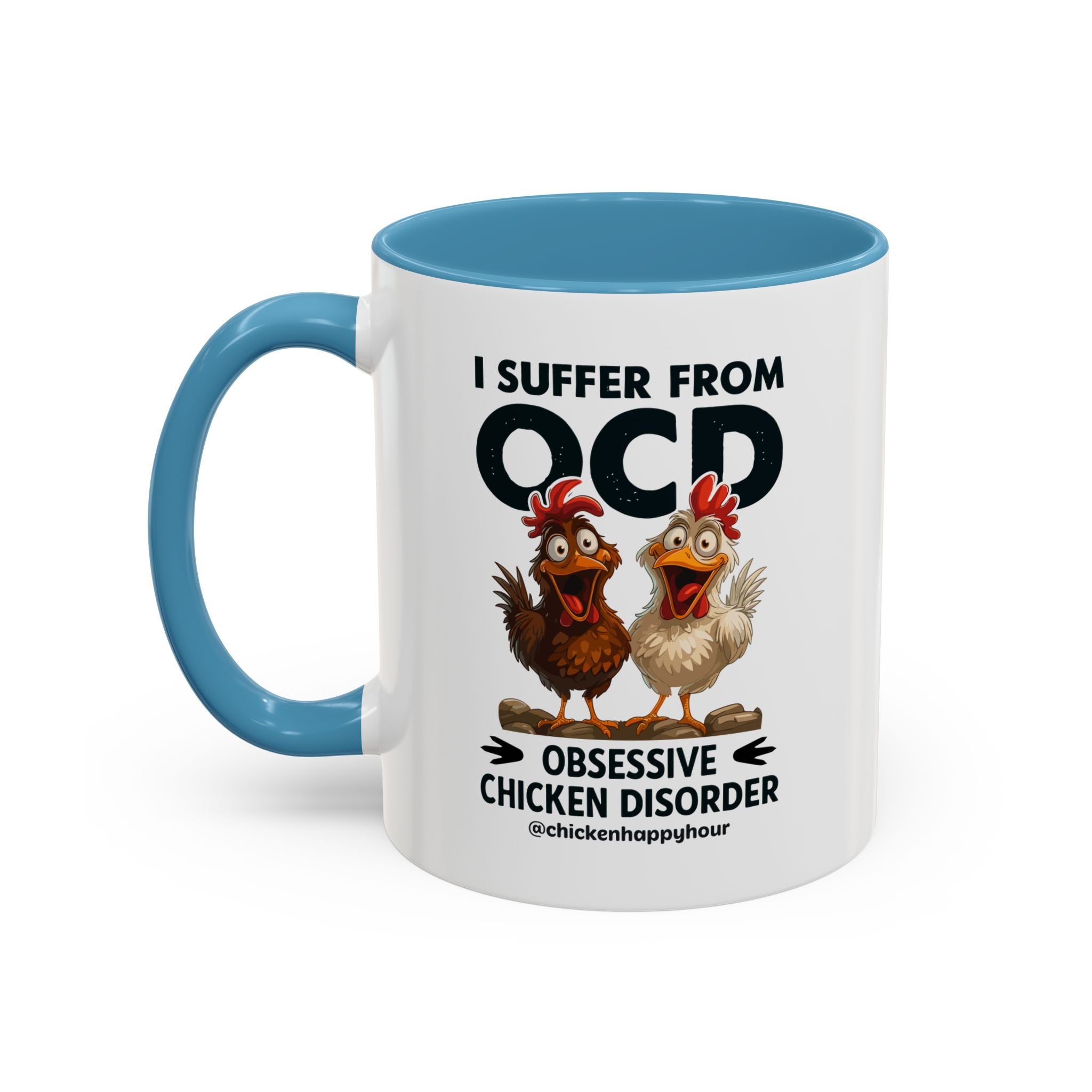 I Suffer From OCD Coffee Mug