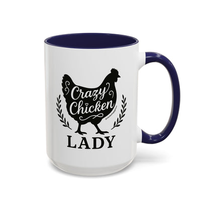 Crazy Chicken Lady Coffee Mug