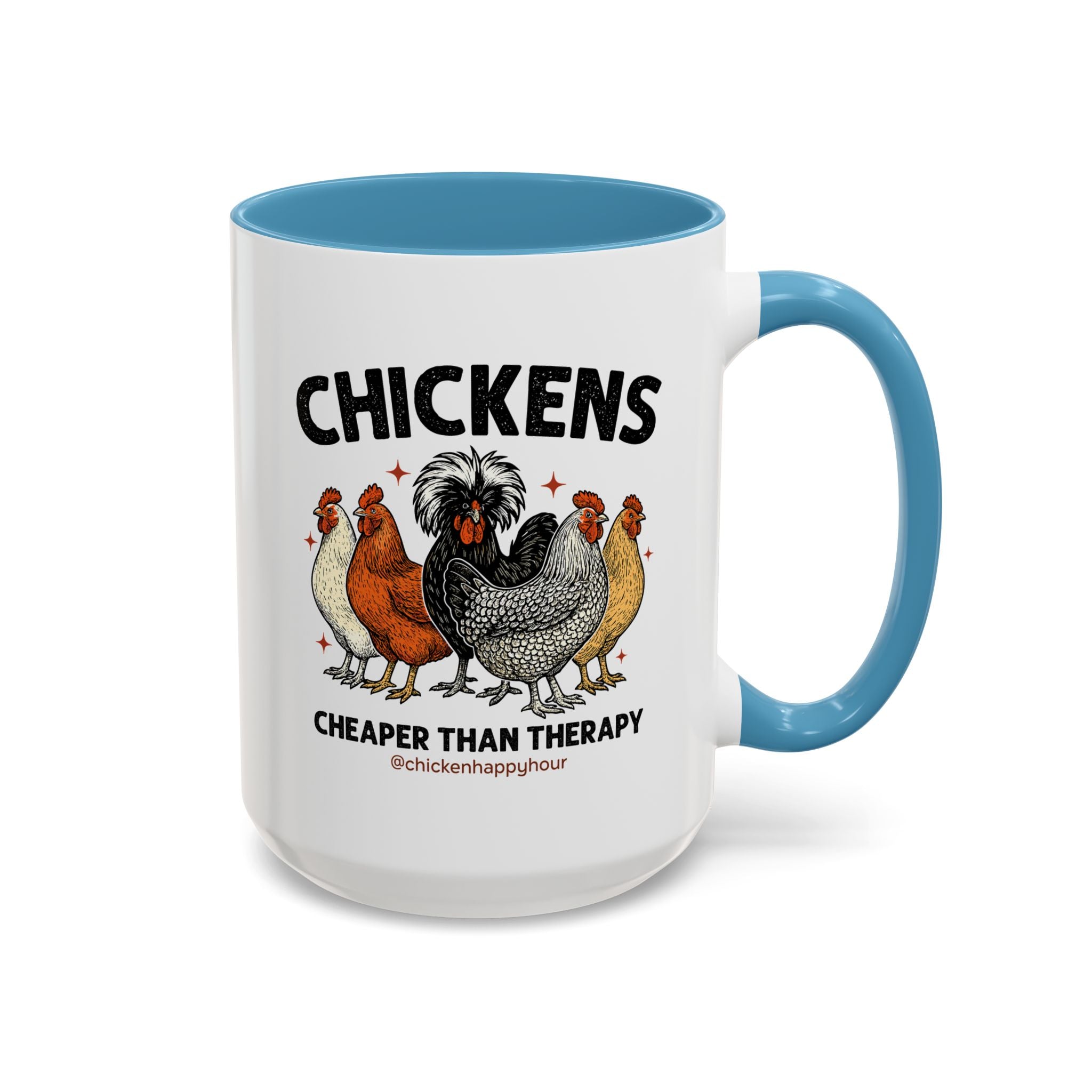 Chickens Cheaper Coffee Mug