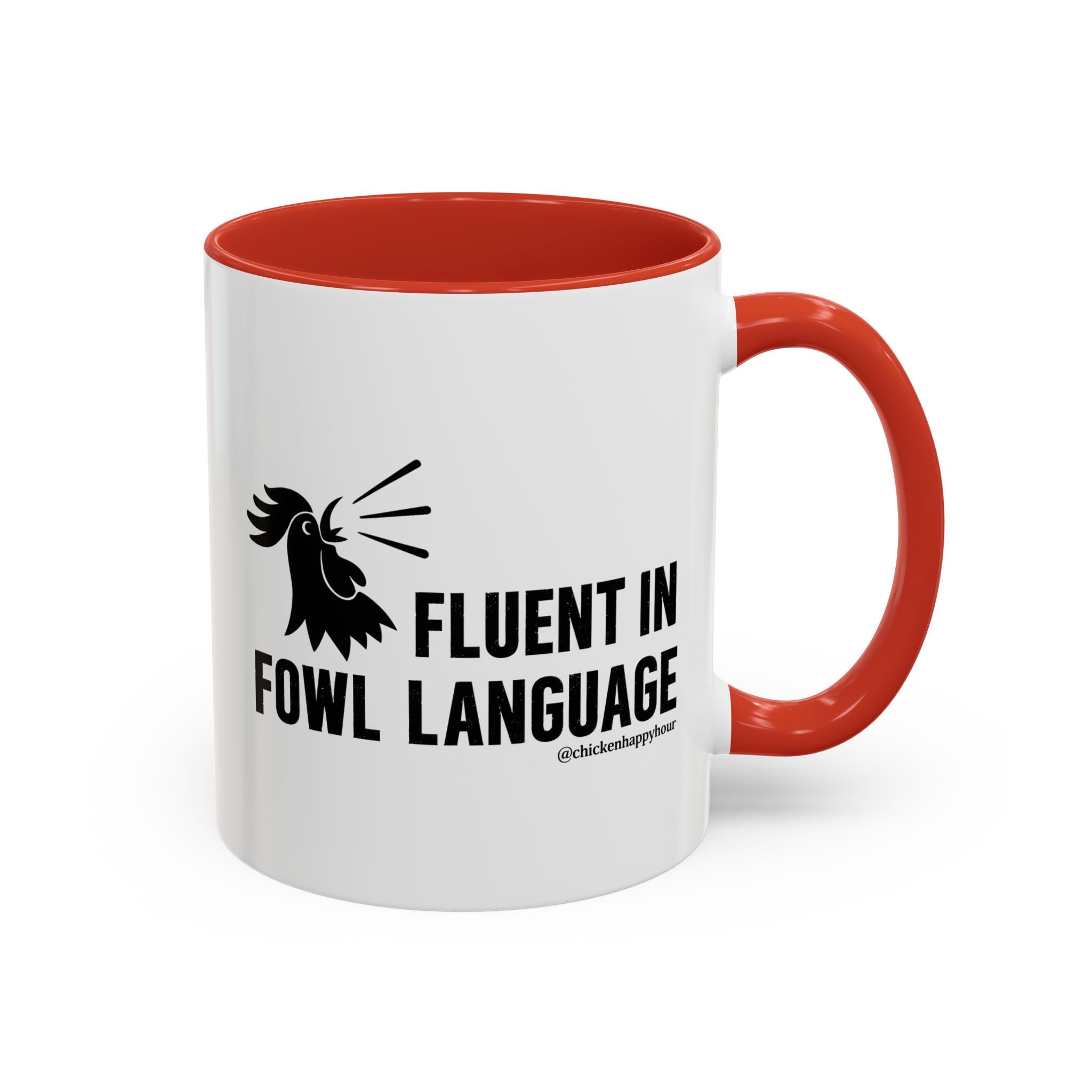 Fluent in Fowl Language Coffee Mug