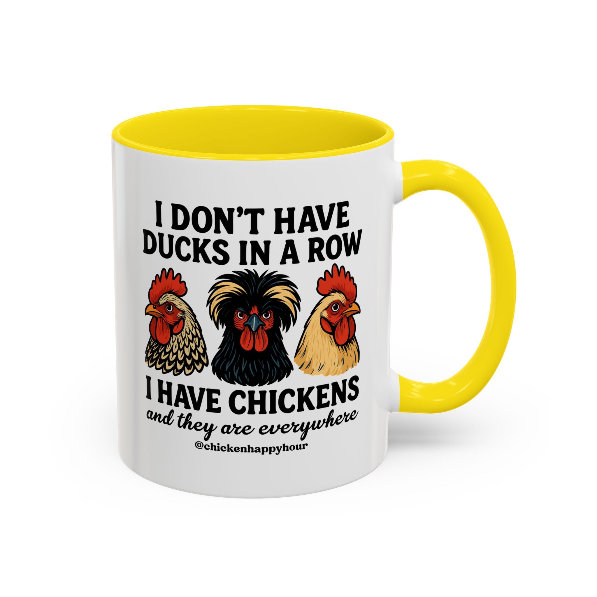 I Don't Have Ducks In A Row Coffee Mug