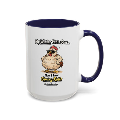 My Winter Fat Is Gone Coffee Mug