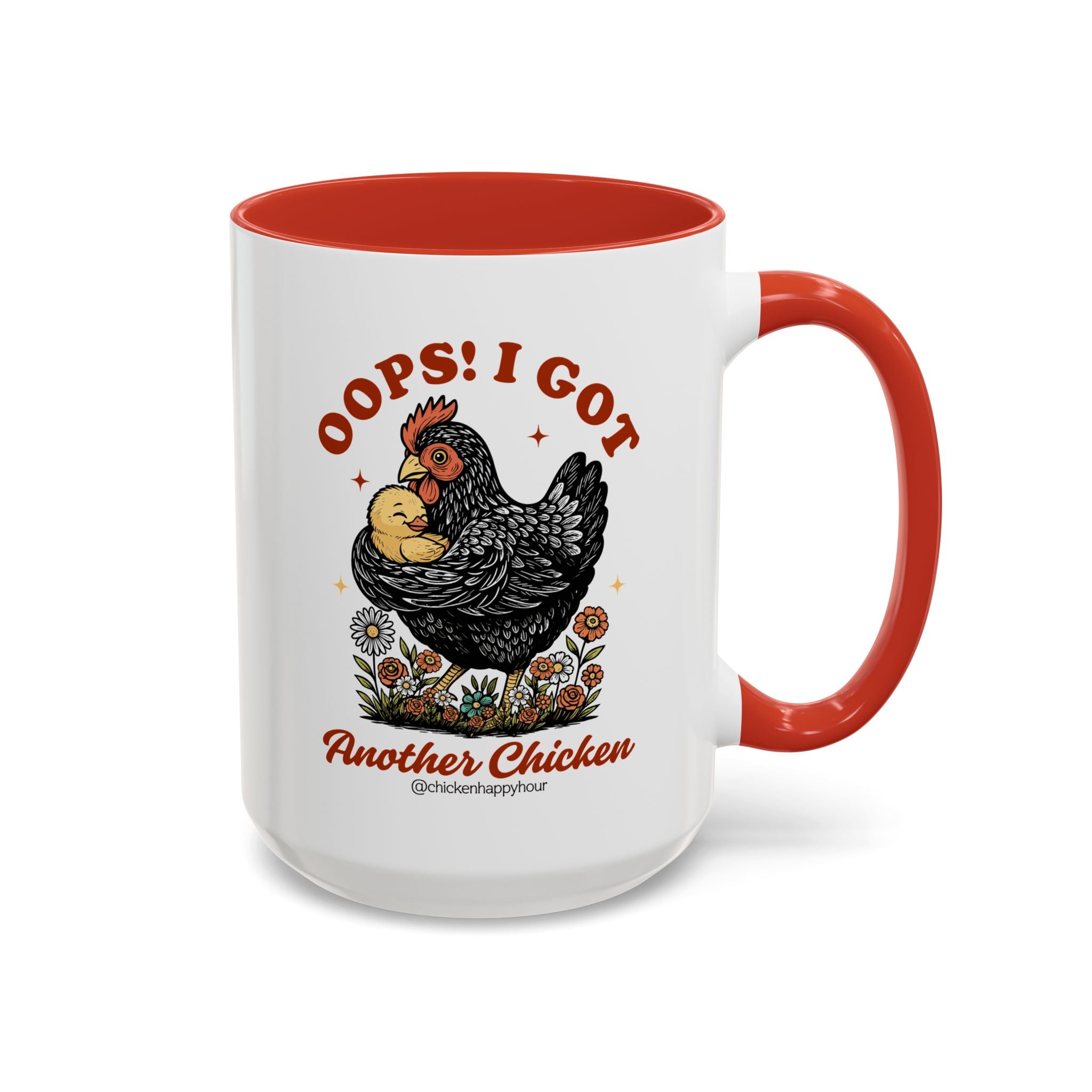 Oops! I Got Another Chicken Coffee Mug