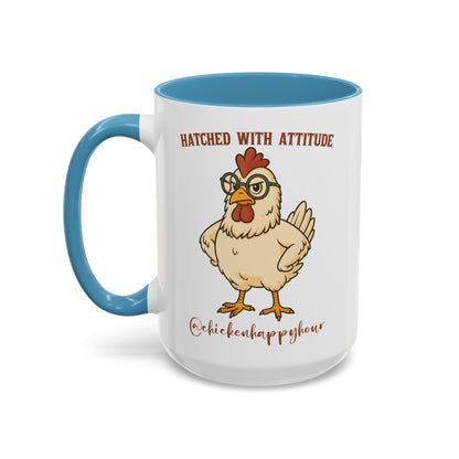 Hatched With Attitude Coffee Mug