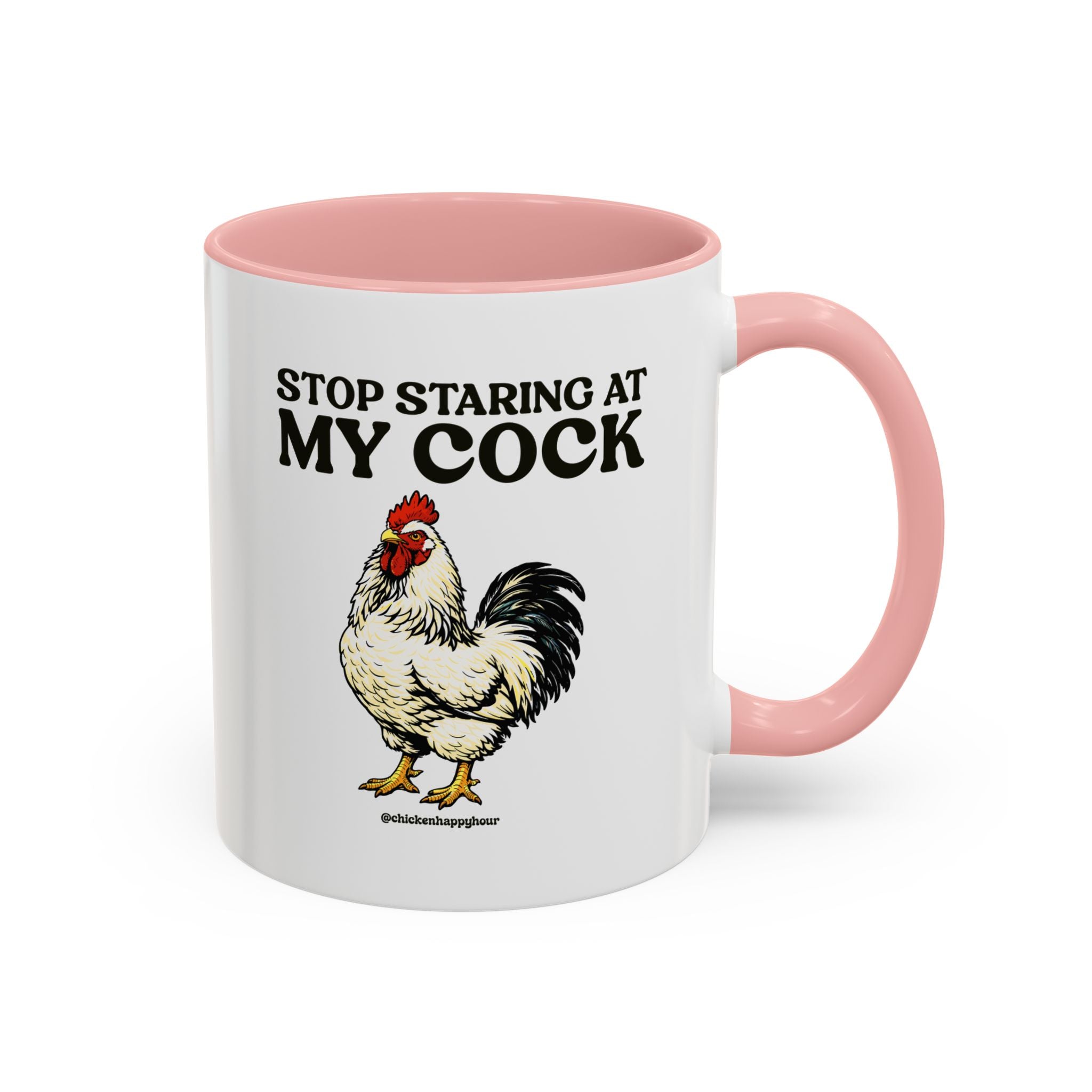 Stop Staring At My Cock Coffee Mug