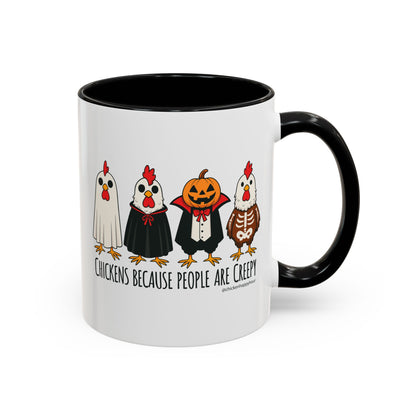 Chickens Because People Are Creepy Coffee Mug