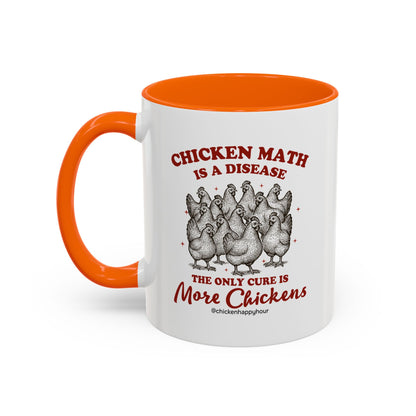 Chicken Math is a Disease Coffee Mug