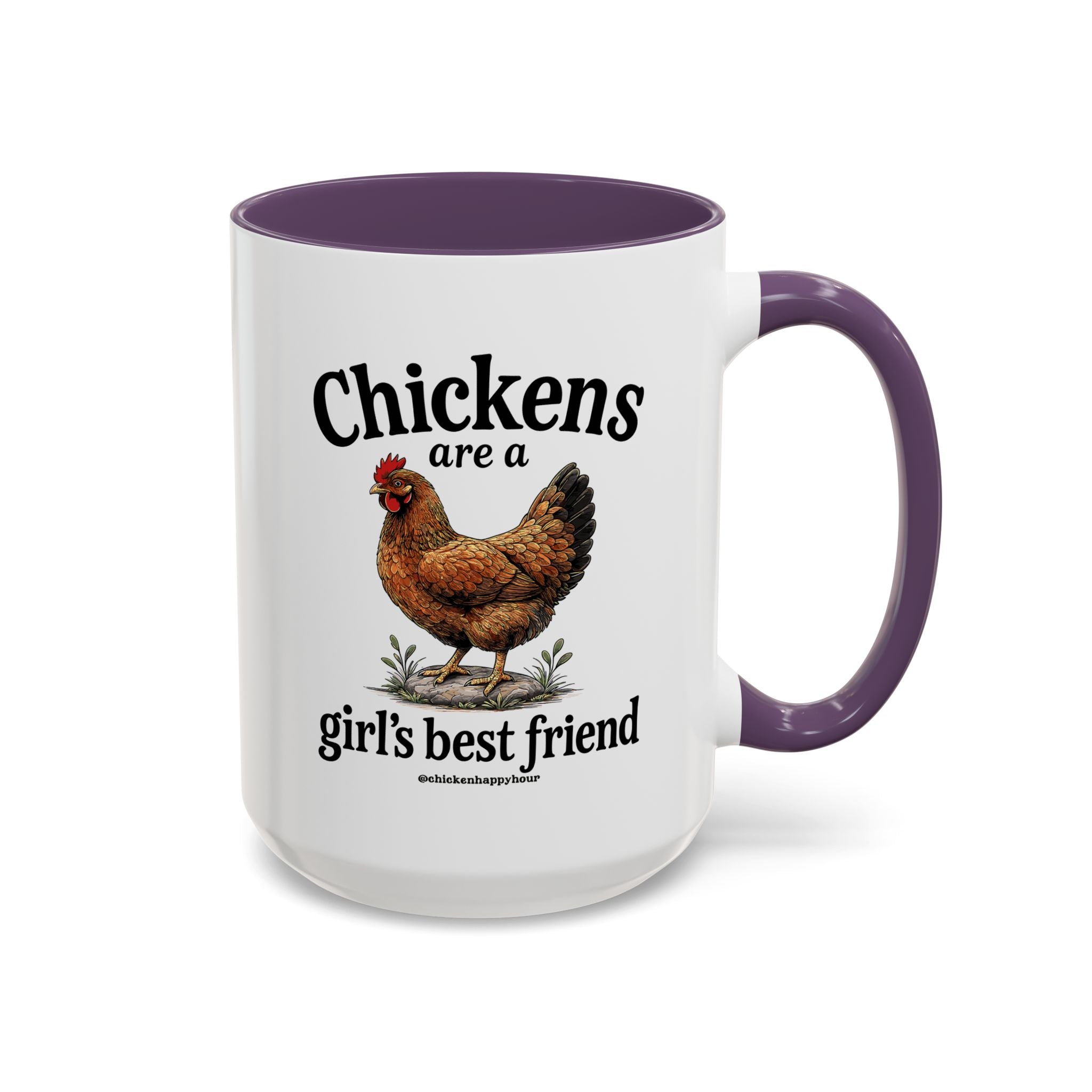 Chickens Are A Girl’s Best Friend Coffee Mug