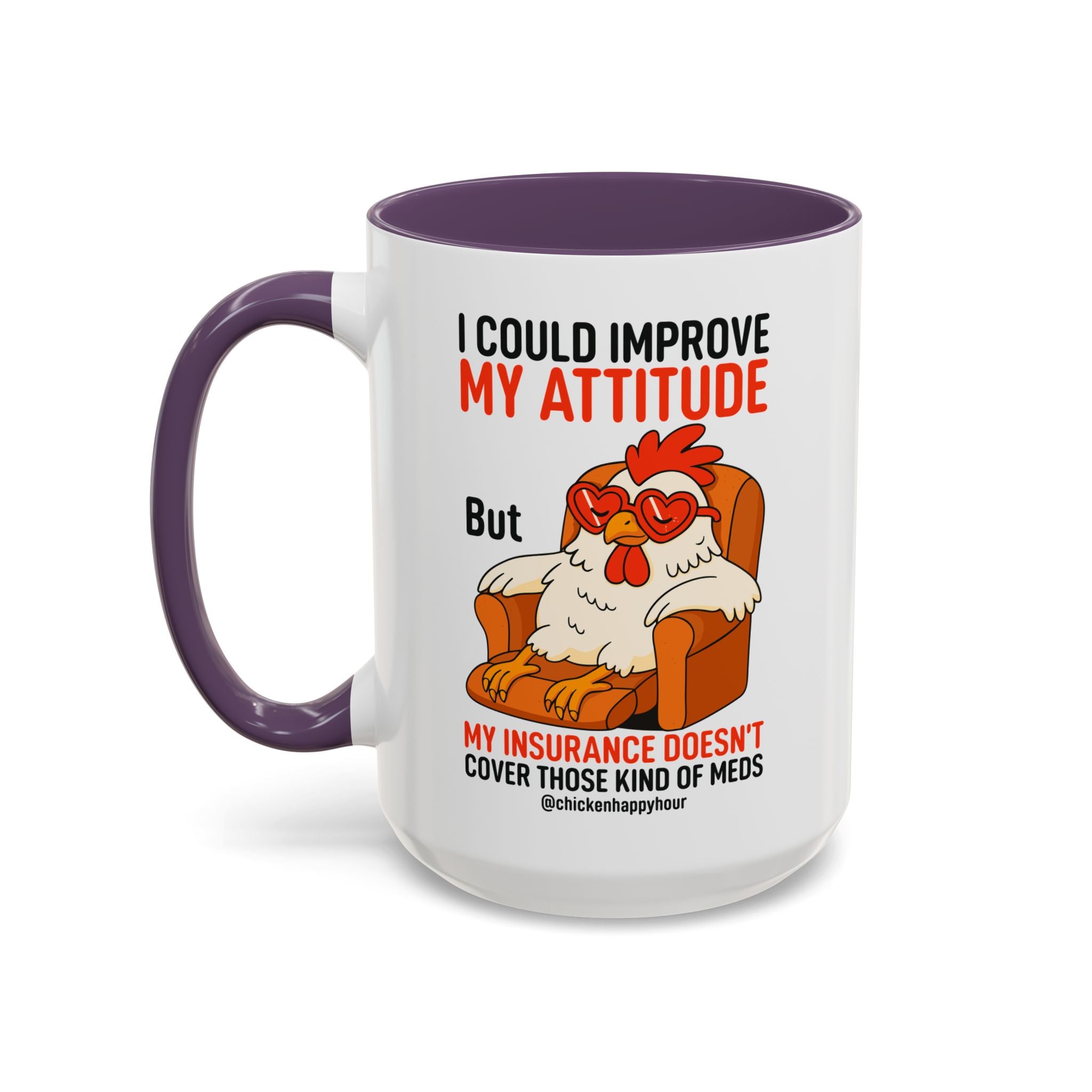 I Could Improve My Attitude Coffee Mug