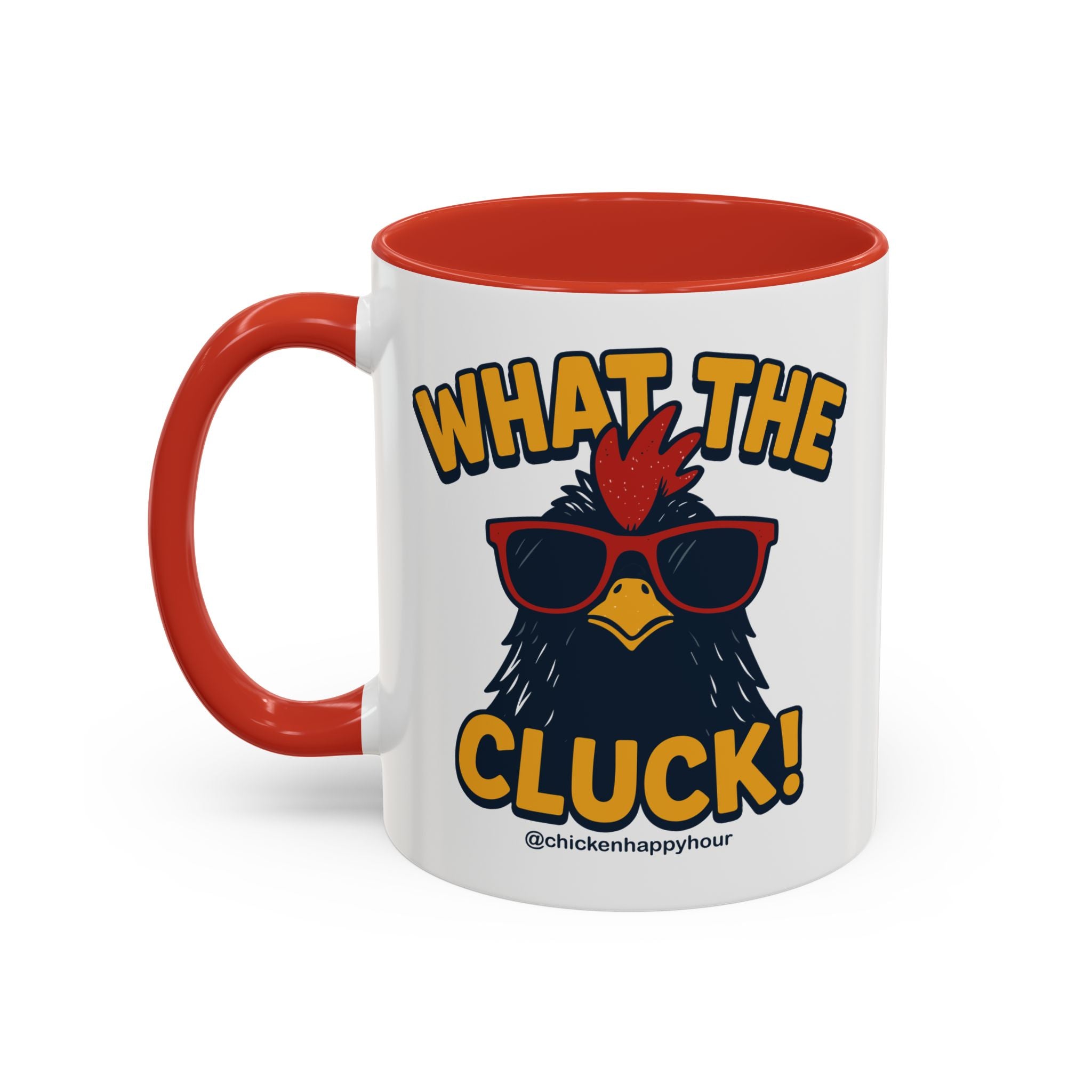What the Cluck! Coffee Mug