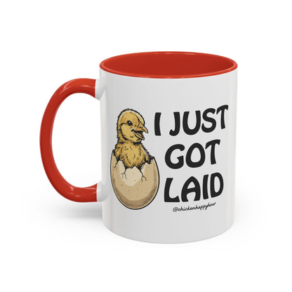 I Just Got Laid Coffee Mug