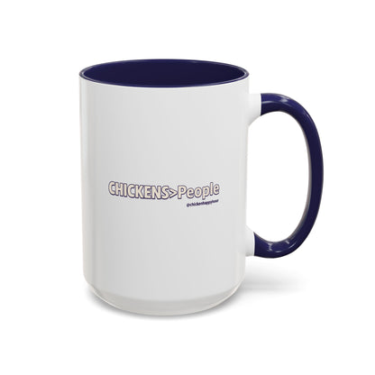 CHICKENS People Coffee Mug