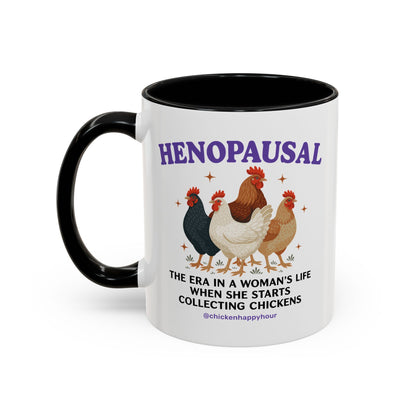 Henopausal Coffee Mug