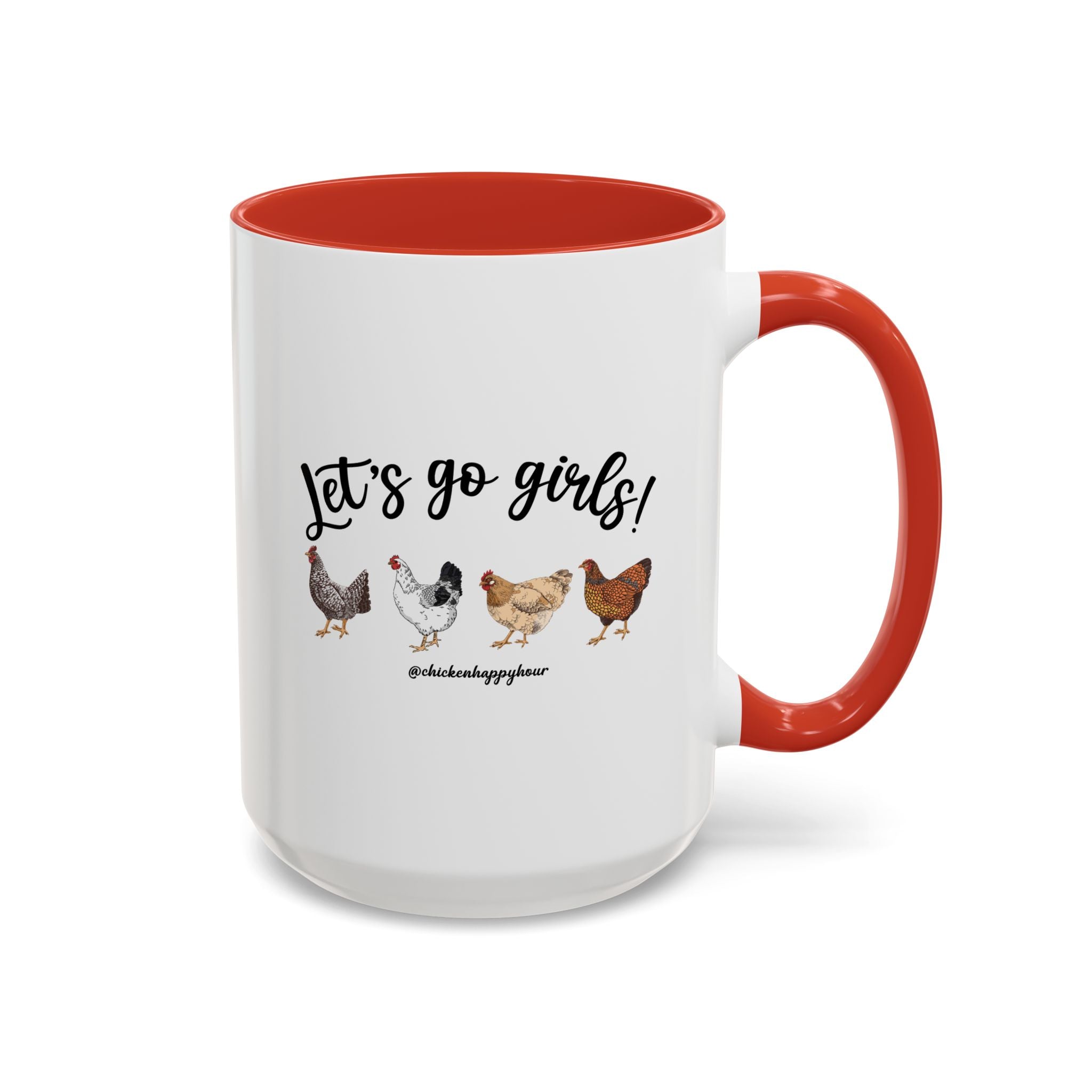 Let's Go Girls 2 Coffee Mug