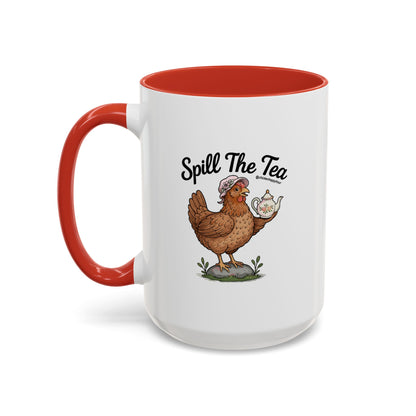 Spill The Tea Coffee Mug