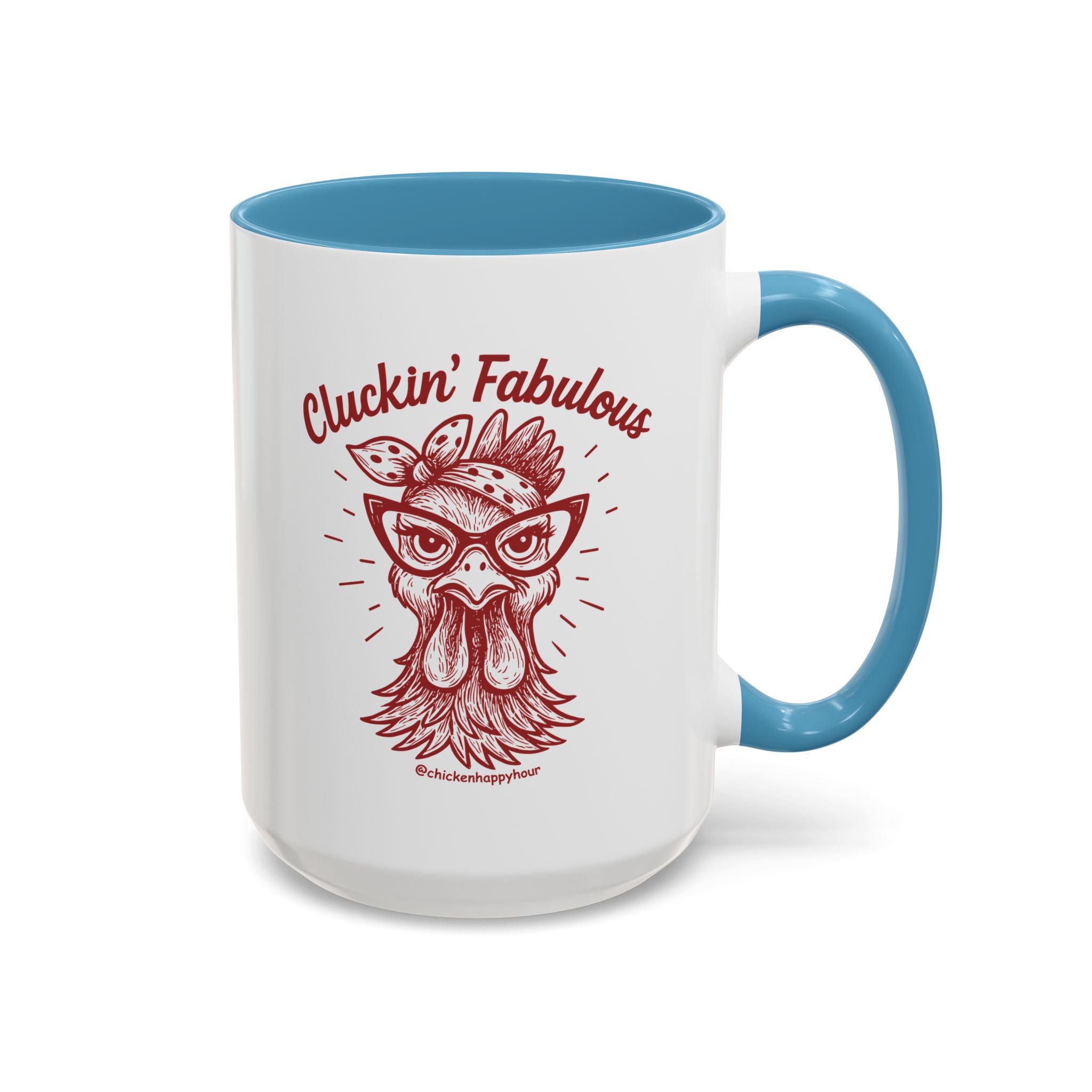 Cluckin' Fabulous Coffee Mug