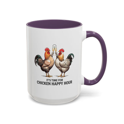 It’s Time for Chicken Happy Hour Coffee Mug
